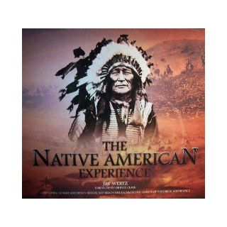 The Native American Expierience in Slipcase (Containing 30 Rare and Newly Researched Removable Facsimile Documents of Historical Importance): Jay Wertz, Dr Blue Clark: Books