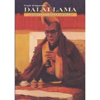 Dalai Lama: Spiritual Leader of Tibet (People of Importance): Anne Marie Sullivan, Chen Jian Jiang: 9781422228463: Books
