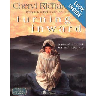 Turning Inward (Journals): Cheryl Richardson: 9781401901141: Books