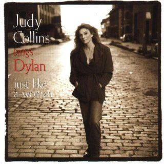 Judy Sings Dylan Just Like a Woman: Music