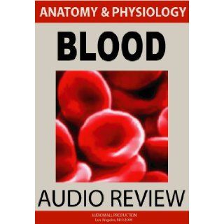 Composition of Blood (Anatomy and Physiology) Michael Tourville Books