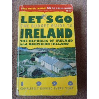 Let's Go: The Budget Guide to Ireland, 1996: Maia K Linask, Allison Crapo: 9780312135461: Books