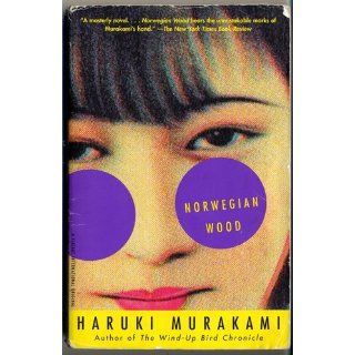 Norwegian Wood: Haruki Murakami, Jay Rubin: 9780375704024: Books