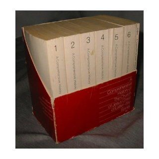 A Comprehensive History of the Church of Jesus Christ of Latter Day Saints (6 Volumes Set): B. H. Roberts: Books