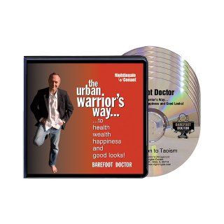 The Urban Warrior's Way to Health, Wealth, Happiness and Good Looks!: Barefoot Doctor: Books