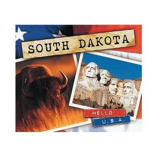 South Dakota (Hello USA): Karen Sirvaitis:  Children's Books
