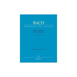 Messe in h Moll BWV 232: Klavierauszug nach dem Urtext der Neuen Bach Ausgabe   Revidierte Edition: Andreas Khs, Uwe Wolf, Johann Sebastian Bach: Bücher