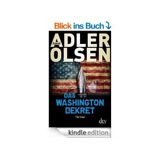 Das Washington Dekret: Thriller eBook: Jussi Adler Olsen, Hannes Thiess, Marieke Heimburger: Kindle Shop