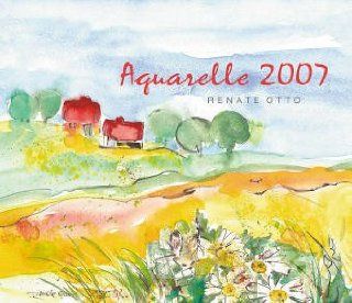 Aquarelle 2010: Renate Otto: Bücher