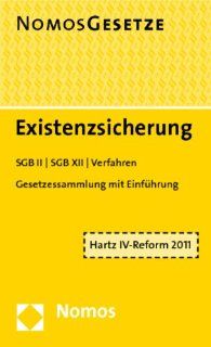 Existenzsicherung: SGB II   SGB XII   Verfahren, Rechtsstand: 1. Mrz 2011: Harald Thom: Bücher