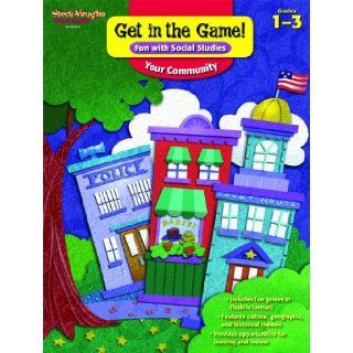 Get in the Game! Fun with Social Studies: Reproducible Your Community (Steck Vaughn Social Studies Games): STECK VAUGHN: 9781419099786: Books