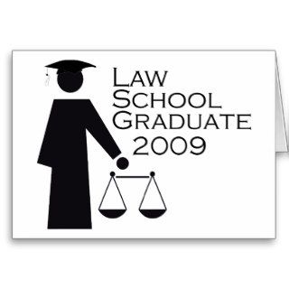 Law School Graduate 2009 (Scales Of Justice) Greeting Card