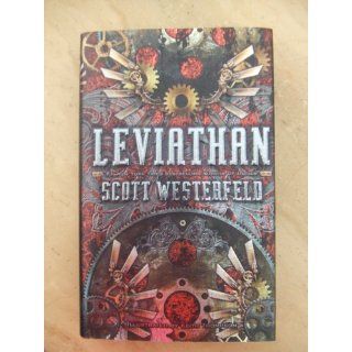 Leviathan: Scott Westerfeld, Keith Thompson: 9781416971733: Books