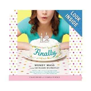 Finally   Audio Library Edition: Wendy Mass: 9780545354066:  Kids' Books