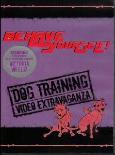 Behave Yourself! Dog Training Video Extravaganza: Lori Arkin, Victoria Wells: Movies & TV