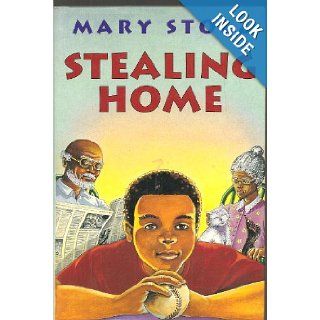 Stealing Home: Mary Stolz: 9780606067676: Books