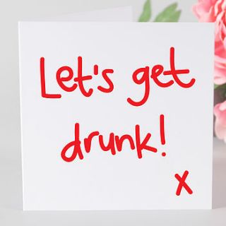let's get drunk celebration card by megan claire