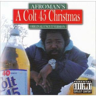 A Colt .45 Christmas [Explicit Lyrics]