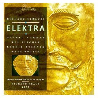Strauss: Elektra (Richard Kraus, Chor und Symphonieorchester des WDRS, Koln, 1953): Music