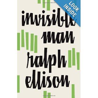 Invisible Man: Ralph Ellison: 9780679732761: Books