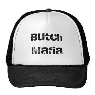 Butch Mafia Grunge Trucker Hats