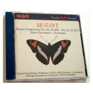 Mozart: Piano Concertos No. 20, K. 466 / No. 21, K. 467  / Don Giovanni: Overture: Music
