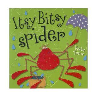 Itsy Bitsy Spider (Kate Toms Series): Kate Toms: 9781780657103: Books
