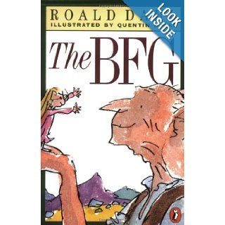 The BFG: Roald Dahl, Quentin Blake: 9780141301051: Books
