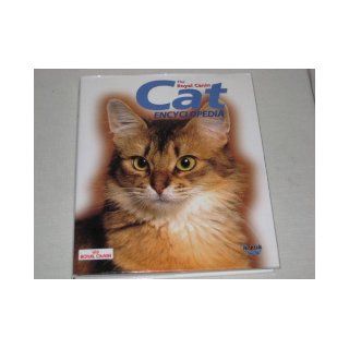 The Royal Canin Cat Encyclopedia: Group Royal Canin: Books