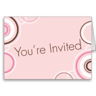 You're Invited   Pink & Brown Circles Greeting Card