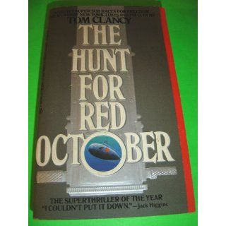 The Hunt for Red October (Jack Ryan) (9780425240335) Tom Clancy Books