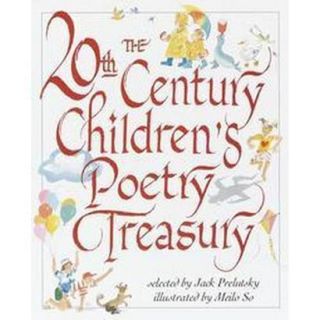 The 20th Century Childrens Poetry Treasury (Har