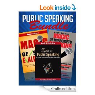 Public Speaking Bundle An Effective System to Improve Presentation and Impromptu Speaking Skills in Record Time   Kindle edition by Andrii Sedniev. Reference Kindle eBooks @ .