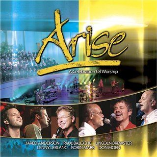 Arise   A Celebration Of Worship: Music
