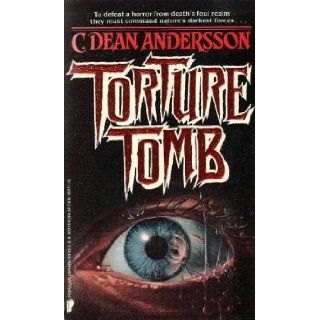 Torture Tomb: C. Dean Andersson: 9780445203709: Books