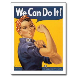 Rosie Riveter We Can Do It!    WWII Post Cards
