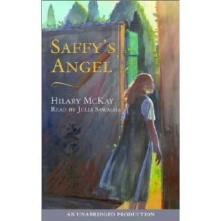 Saffy's Angel: Hilary Mckay, Julia Sawalha: 9780807208236:  Children's Books