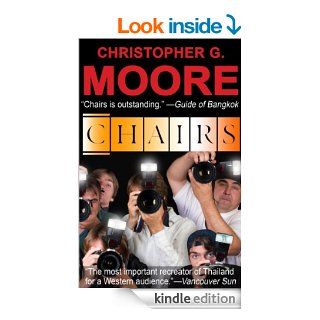 Chairs eBook: Christopher G. Moore: Kindle Store