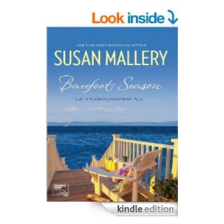 Barefoot Season (Blackberry Island)   Kindle edition by Susan Mallery. Literature & Fiction Kindle eBooks @ .
