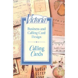 Calling Cards: Business and Calling Card Design: Janet Allon, Victoria Magazine: 9781588160607: Books