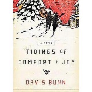 Tidings of Comfort & Joy (Reprint) (Paperback)