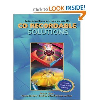 CD Recordable Solutions: Martin C. Brown: Books