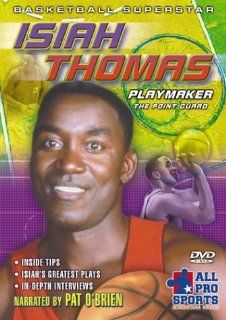 Isiah Thomas: Playmaker   The Point Guard: Isiah Thomas, Pat O'Brien, Jeff Richardson: Movies & TV