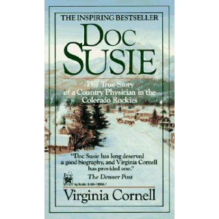 Doc Susie: Virginia Cornell: 9780804109567: Books