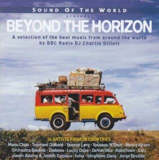 Sound of the World Presents: Beyond the Horizon: Music
