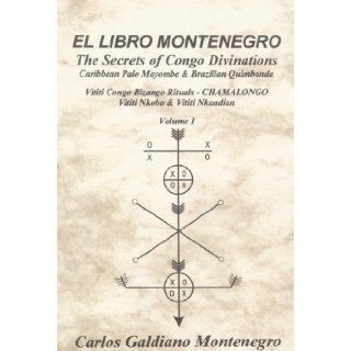 Chamalongo  Congo Divinations: Carlos Montenegro: 9781886105133: Books