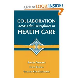 Collaboration Across The Disciplines In Health Care 9780763755584 Medicine & Health Science Books @