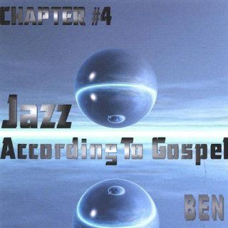Vol. 4 Jazz According to Gospel: Music