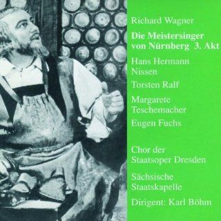 Die Meistersinger von Nrnberg 3. Akt: Music