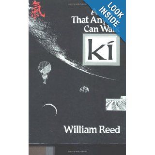 KI   A Road That Anyone Can Walk: William Reed: 9780870407994: Books